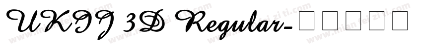 UKIJ 3D Regular字体转换